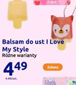 Action Balsam do ust I Love My Style oferta