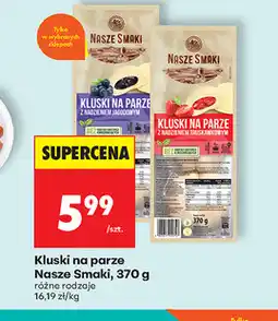 Biedronka Kluski na parze Nasze Smaki oferta