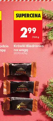 Biedronka Krówki Biedronka na wagę oferta
