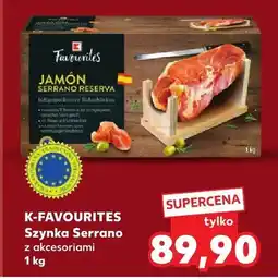 Kaufland Szynka Serrano z akcesoriami K-Favourites oferta