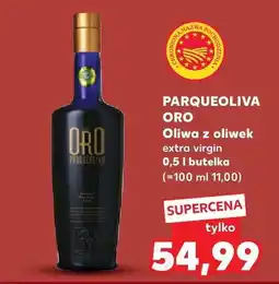 Kaufland Oliwa z oliwek extra virgin Parqueoliva oferta