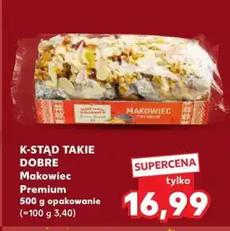 Kaufland Ciasto makowiec Premium K-Stąd Takie Dobre oferta