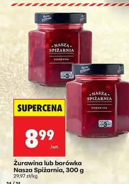 Biedronka Żurawina Nasza Spiżarnia, 300 g oferta