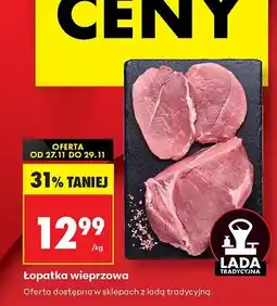 Biedronka Łopatka wieprzowa Biedronka oferta