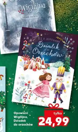Kaufland Dziadek do orzechów oferta