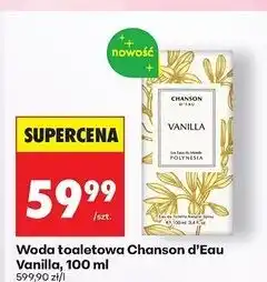 Biedronka Woda toaletowa Chanson D'eau Vanilla oferta
