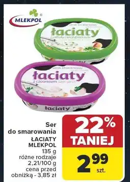 Carrefour Market Ser do smarowania Łaciaty MLEKPOL oferta