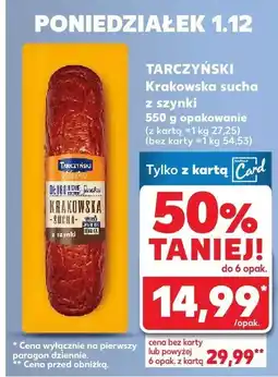 Kaufland Kiełbasa Krakowska sucha z szynki Tarczyński oferta