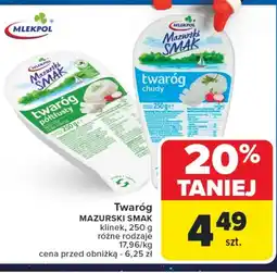 Carrefour Twaróg Mazurski Smak oferta