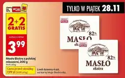 Biedronka Masło Ekstra z polskiej mleczarni 200 g 2+2 gratis Mlekovita oferta