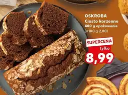Kaufland Ciasto korzenne Oskroba oferta