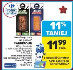 Carrefour Market Łosoś wędzony na gorąco Carrefour, 2 rodzaje oferta