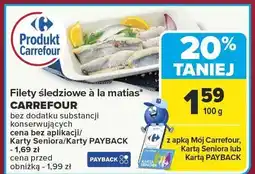 Carrefour Market Filety śledziowe à la matias Carrefour oferta