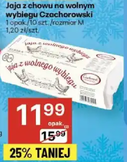Delikatesy Centrum Jaja z chowu na wolnym wybiegu Czachorowski oferta