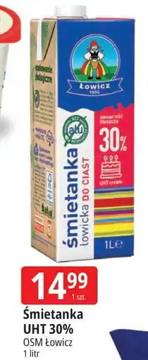 E.Leclerc Śmietanka uht 30 % Łowicz 1906 Łowicka oferta