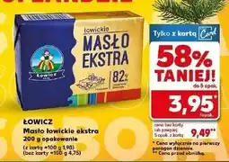 Kaufland Masło ekstra 82% Łowicz 1906 Łowickie oferta