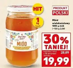 Kaufland Miód wielokwiatowy K-Classic Stąd Takie Dobre! oferta