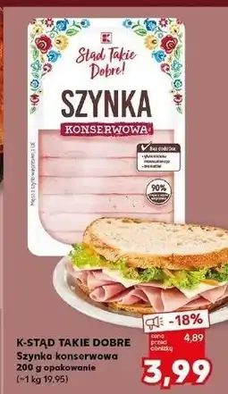 Kaufland Szynka konserwowa K-Classic Stąd Takie Dobre! oferta