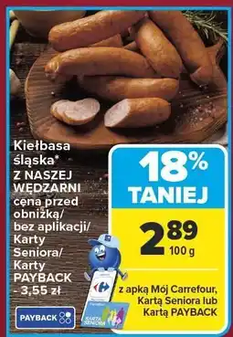 Carrefour Kiełbasa śląska Z NASZEJ WĘDZARNI NASZA WĘDZARNIA oferta
