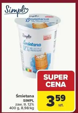 Carrefour Śmietana SIMPLY oferta