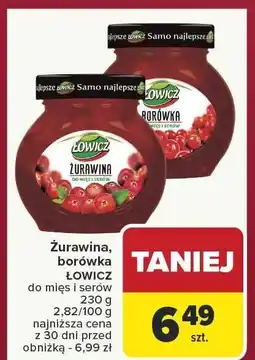 Carrefour Żurawina, borówka ŁOWICZ do mięs i serów oferta