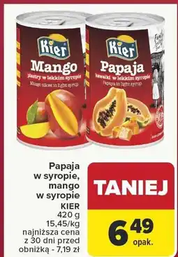 Carrefour Papaja w syropie, mango w syropie KIER 420 g oferta
