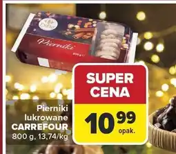 Carrefour Pierniki lukrowane CARREFOUR 800 g oferta