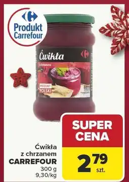 Carrefour Ćwikła z chrzanem CARREFOUR oferta