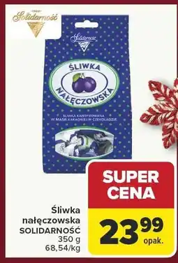 Carrefour Śliwka nałęczowska SOLIDARNOŚĆ oferta