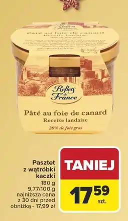 Carrefour Pasztet z wątróbki kaczki Reflets de France oferta