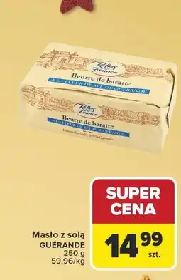 Carrefour Masło z solą GUÉRANDE Reflets de France oferta