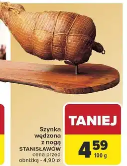 Carrefour Szynka wędzona z nogą Stanisławów oferta