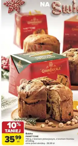 Carrefour Babka PANETTONE z kremem pistacjowym, z kremem tiramisu oferta