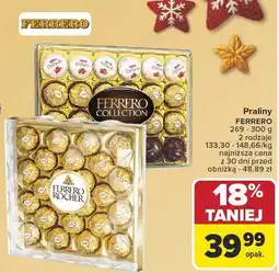 Carrefour Praliny FERRERO COLLECTION różne rodzaje oferta