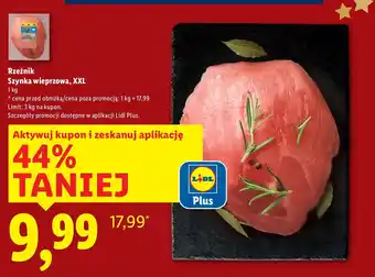 Lidl Szynka wieprzowa XXL Rzeźnik oferta