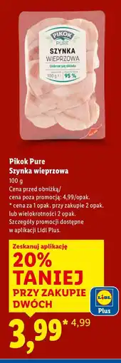 Lidl Szynka wieprzowa Pikok Pure oferta