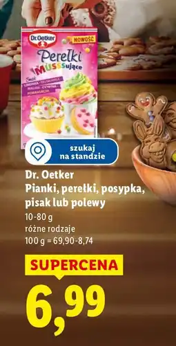 Lidl Płatki, perełki, posypka, pisak lub polewy Dr. Oetker oferta