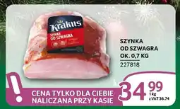 Selgros Szynka od szwagra oferta