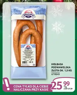 Selgros Kiełbasa podwawelska złota oferta