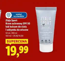 Lidl Ziaja Sport krem ochronny SPF 50 lub balsam do ciała i odżywka do włosów oferta