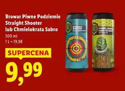 Lidl Browar Piwne Podziemie Straight Shooter lub Chmielokrata Sabro oferta