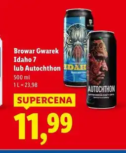 Lidl Browar Gwarek Idaho 7 lub Autochton oferta