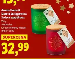 Lidl Aroma Hoime & Dorota Szelągowska Świeca zapachowa oferta
