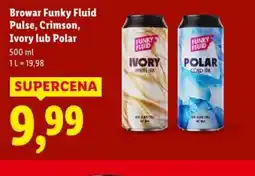 Lidl Browar Funky Fluid oferta