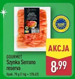 ALDI Szynka Serrano reserva GOURMET oferta