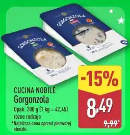 ALDI Gorgonzola CUCINA NOBILE różne rodzaje oferta
