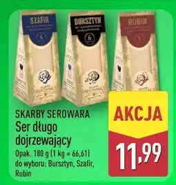 ALDI Ser dojrzewający długo SKARGI SEROWARA (Bursztyn, Szafir, Rubin) oferta