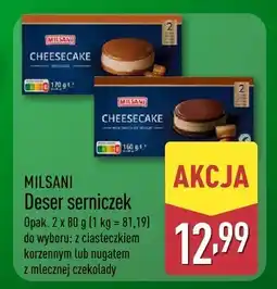 ALDI Deser serniczek MILSANI (z ciasteczkiem lub z mleczną czekoladą) oferta
