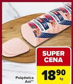 Carrefour Express Polędwica Anfi oferta