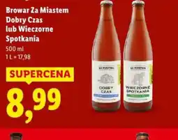 Lidl Browar Za Miastem oferta